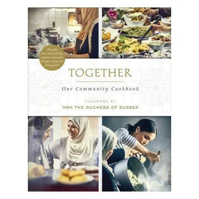 Together - Our Community Cookbook - Autor Neuveden