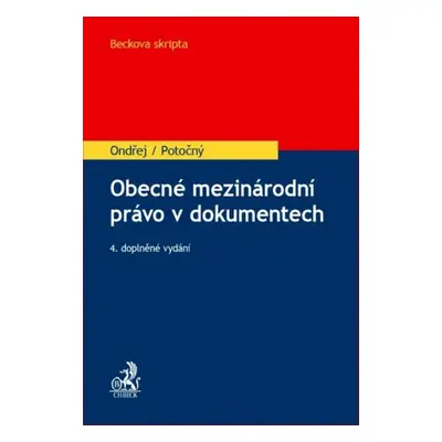 Obecné mezinárodní právo v dokumentech 4.doplněné vydání - Doc. JUDr. Jan Ondřej