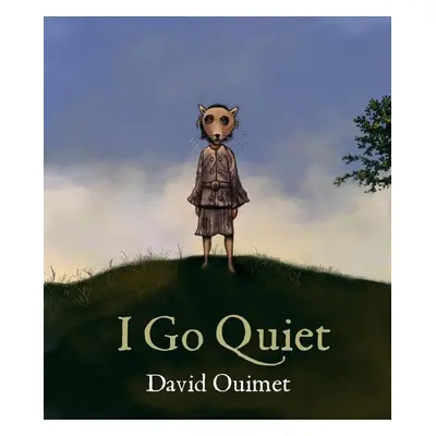 I Go Quiet - David Ouimet