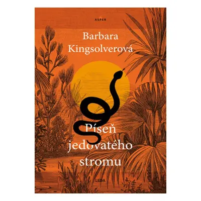 Píseň jedovatého stromu - Barbara Kingsolver