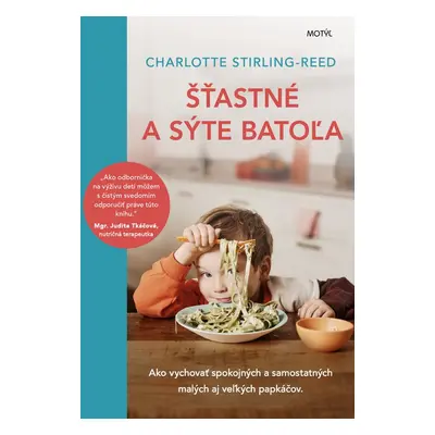 Šťastné a sýte batoľa - Stirling Reed Charlotte