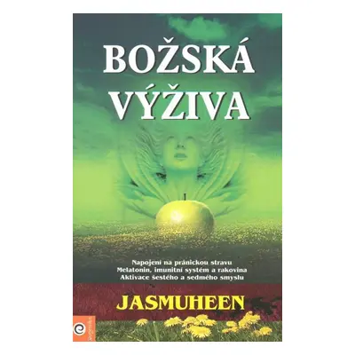 Božská výživa - Jasmuheen