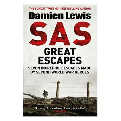 SAS Great Escapes - Damien Lewis