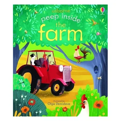 Peep Inside: The Farm - Anna Milbourne