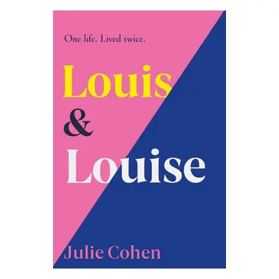 Louis & Louise - Julie Cohen