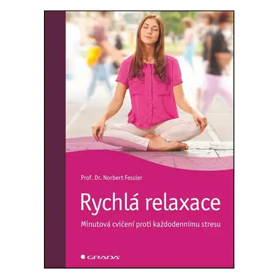 Rychlá relaxace - Norbert Fessler