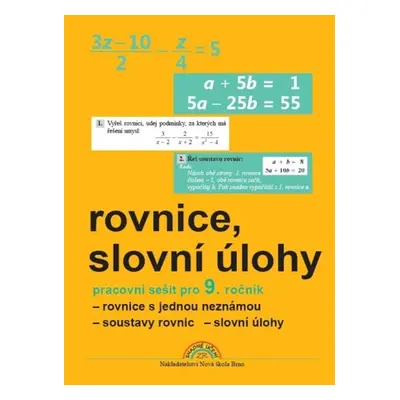 Rovnice, slovní úlohy Pracovní sešit pro 9. ročník - Mgr. Zdena Rosecká