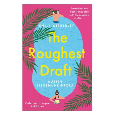 The Roughest Draft - Emily Wibberley