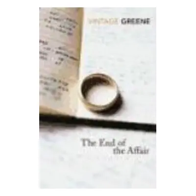 The End of the Affair - Graham Greene