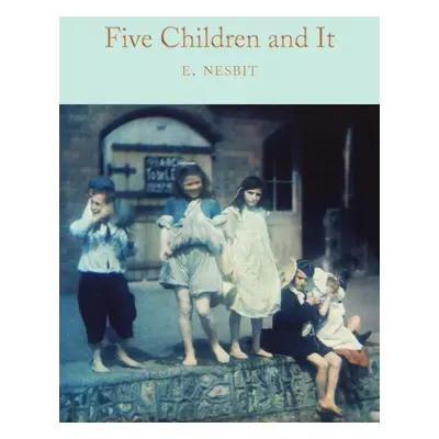 Five Children and It - E. Nesbit