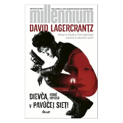 Dievča, ktoré uviazlo v pavúčej sieti - David Lagercrantz