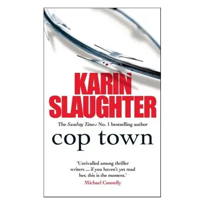 Cop Town - Karin Slaughter