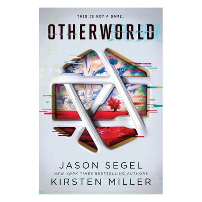 Otherworld - Kirsten Miller