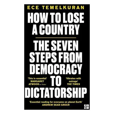 How to Lose a Country - Ece Temelkuran