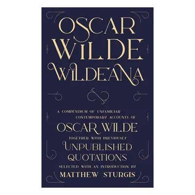 Wildeana (riverrun editions) - Oscar Wilde