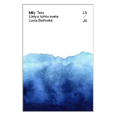 Milý Tato - Lucia Satinská