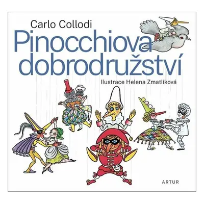 Pinocchiova dobrodružství - Carlo Collodi