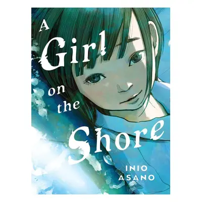 A Girl on the Shore Collector's Edition - Inio Asano