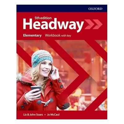 New Headway Fifth Edition Elementary Workbook with Answer Key - John a Liz Soars