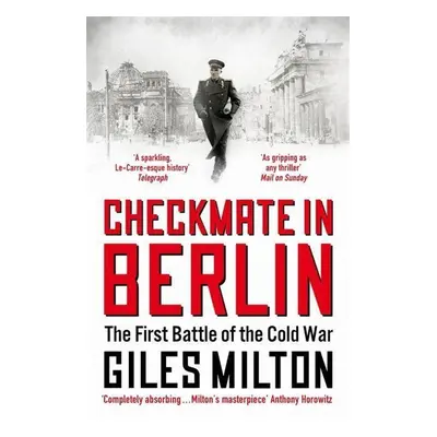 Checkmate in Berlin - Giles Milton