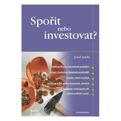 Spořit nebo investovat? - Josef Janda