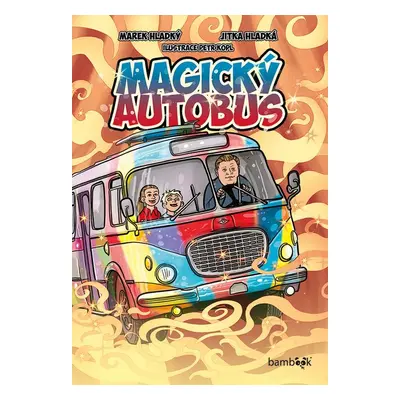 Magický autobus - Jitka Hladká