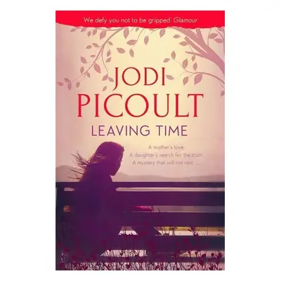 Leaving Time - Jodi Picoultová