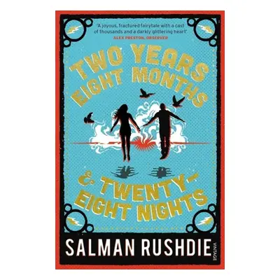 Two Years Eight Months and Twenty-Eight Nights - Salman Rushdie