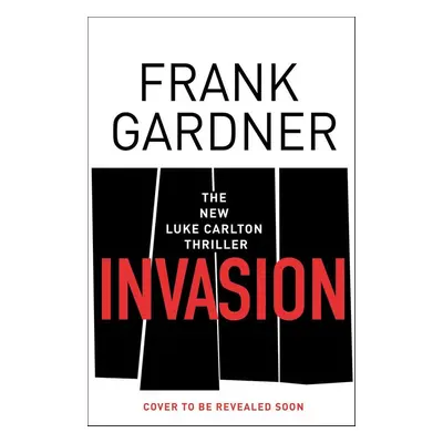 Invasion - Frank Gardner