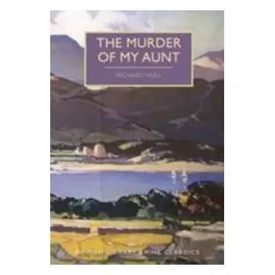 Murder of My Aunt - Richard Hull