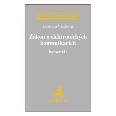 Zákon o elektronických komunikacích - Barbora Vlachová