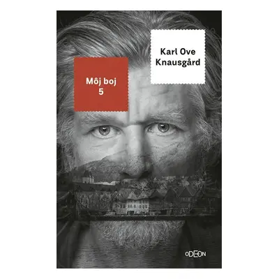 Môj boj 5 - Karl Ove Knausgard