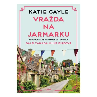 Vražda na jarmarku - Katie Gayle