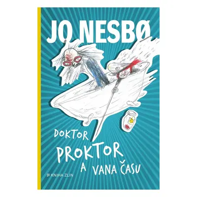 Doktor Proktor a vana času (2) - Jo Nesbo