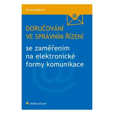 Doručování ve správním řízení - Tereza Drábková