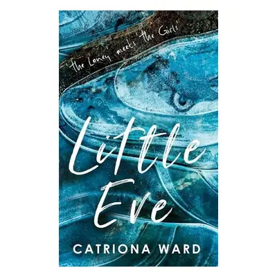 Little Eve - Catriona Ward