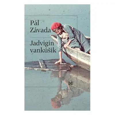 Jadvigin vankúšik - Pál Závada