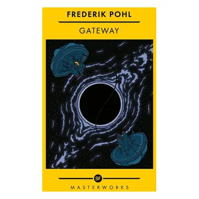 Gateway - Frederik Pohl