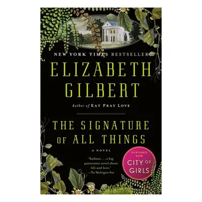 The Signature of All Things - Elizabeth Gilbert