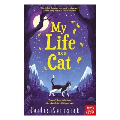 My Life As A Cat - Carlie Sorosiak