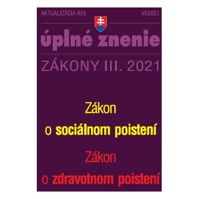 Aktualizácia III/5 2021-Sociálne poistenie a zdravotné poistenie - Autor Neuveden