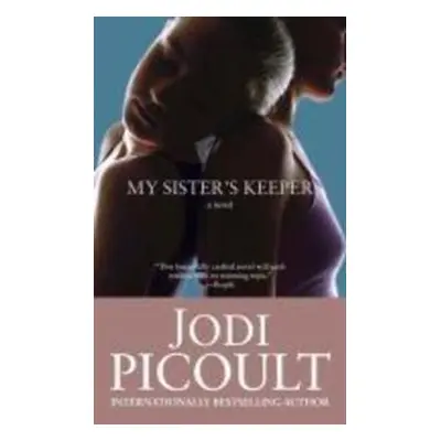 My Sister's Keeper - Jodi Picoult