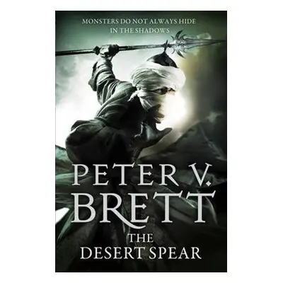 The Demon Cycle 02. The Desert Spear - Peter V. Brett