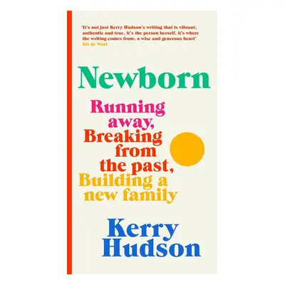 Newborn - Kerry Hudson