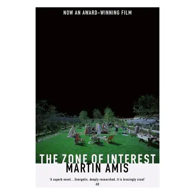 The Zone of Interest. Film Tie-In - Martin Amis