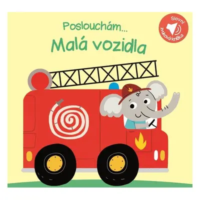 Poslouchám... Malá vozidla - Autor Neuveden