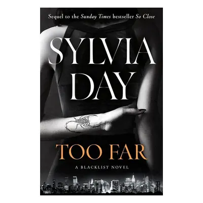 Too Far - Sylvia Day