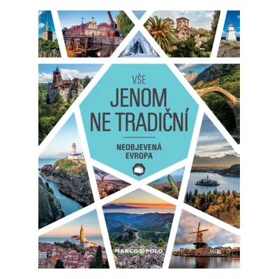 Vše jenom ne tradiční - Autor Neuveden