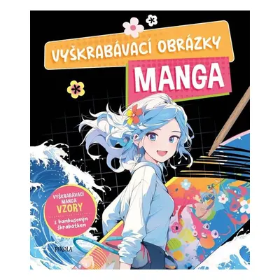 Vyškrabávací obrázky Manga - Autor Neuveden