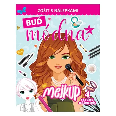 Buď módna Mejkup - Autor Neuveden